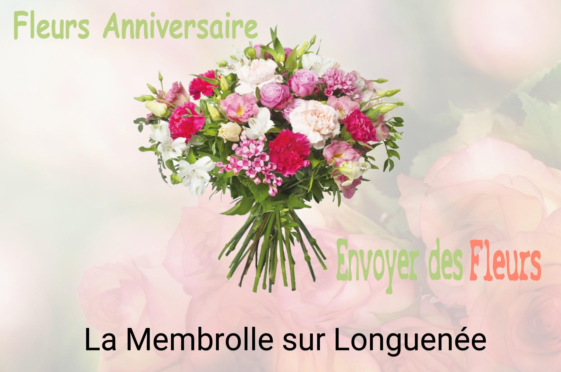 Bouquet de fleurs d’anniversaire livré à La Membrolle-sur-Longuenée
